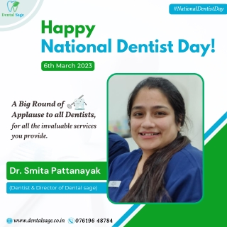 Happy National Dentist Day 2023 | Best Dental Clinic in Yelahanka | Dental Sage