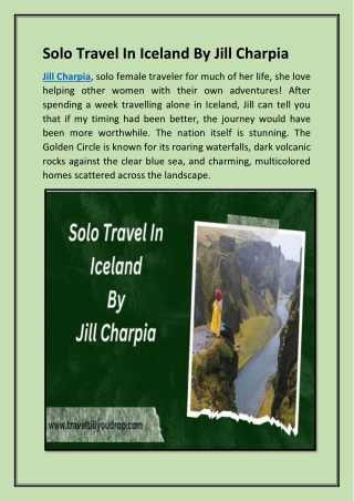 Solo Travel In Iceland By Jill Charpia