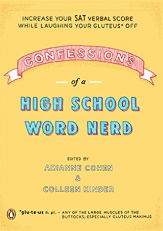 PDF/READ Confessions of a High School Word Nerd: Laugh Your Gluteus* Off and Inc