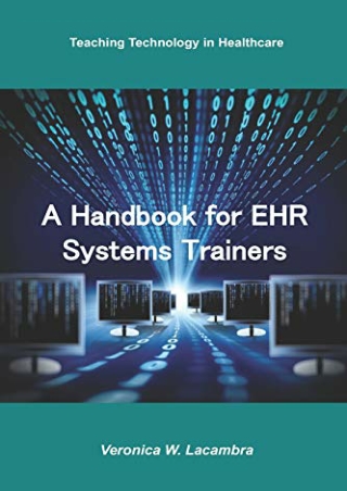 PDF/BOOK A Handbook for EHR System Trainers