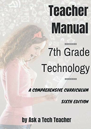 DOWNLOAD/PDF  7th Grade Technology: A Comprehensive Curriculum