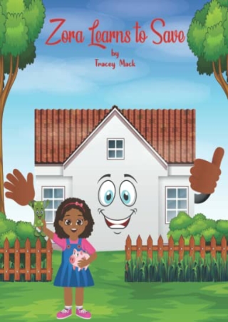 (PDF/DOWNLOAD) Zora Learns to Save