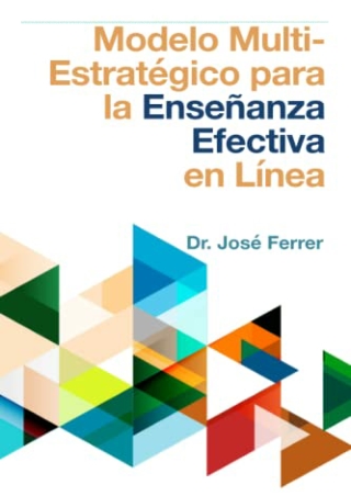 DOWNLOAD/PDF  Modelo Multi Estratégico para la Enseñanza Efectiva en Línea (MEL)