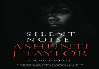 Download Silent Noise: A Book of Poetry Full