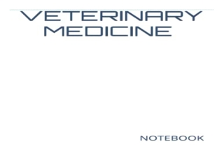 [PDF] VETERINARY MEDICINE NOTEBOOK: 200 Lined College Ruled Pages, 8.5' x 11' No