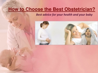 How to Choose the Best Obstetrician