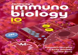 Download Janeway's Immunobiology (Tenth Edition) Kindle