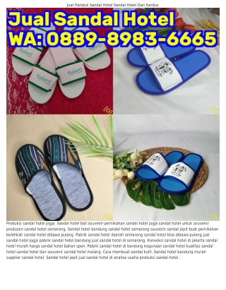 Ô889_898౩_6665 (WA) Sandal Hotel Dari Kardus Jual Sandal Hotel Di Bandung