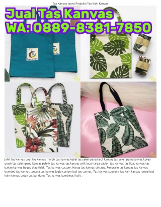 O889~8ᣮ8I~785O (WA) Penjahit Tas Kanvas Murah Sablon Tas Kanvas Surabaya