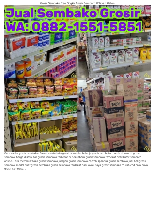 Ö882.1551.5851 (WA) Usaha Grosir Sembako Loker Di Toko Grosir Sembako