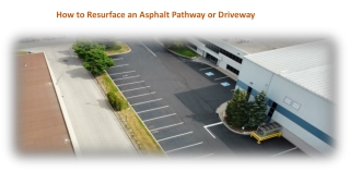 How to Resurface an Asphalt Pathway or Driveway