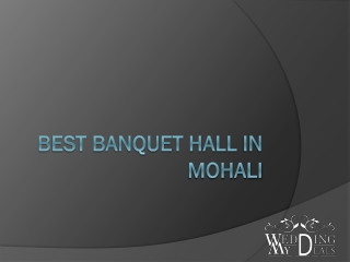 Best Banquet Hall in Mohali