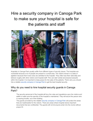 Hire a security company in Canoga Park to make sure your hospital is safe for the patients and staff