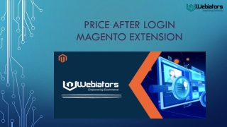 Know more about Price After Login Magento Extension by Webiators