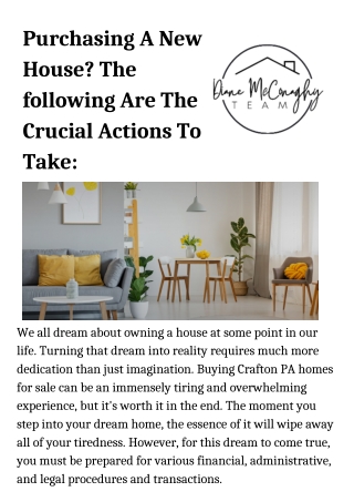 Purchasing A New House? The following Are The Crucial Actions To Take: