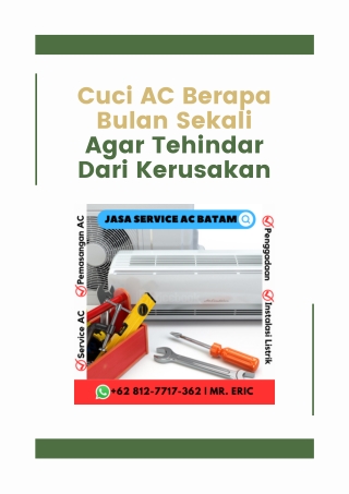 Cuci AC Berapa Bulan Sekali Agar Tehindar Dari Kerusakan