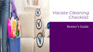 Vacate Cleaning Checklist – Renter’s Guide