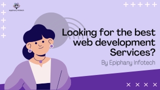 Must read! Are you looking for web design and development services