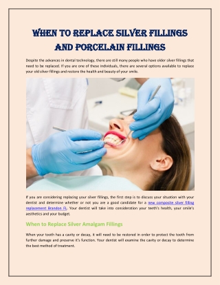 When to Replace Silver Fillings and Porcelain Fillings