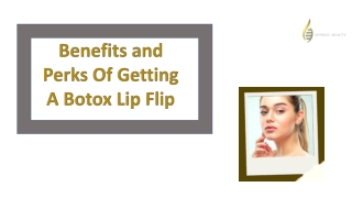 Benefits of Botox Lip-Flip