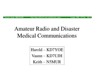 Amateur Radio and Disaster Medical Communications