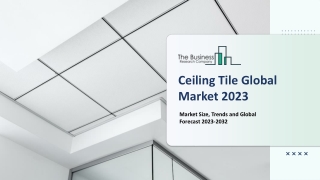 Ceiling Tiles Market Demand, Scope, Global Opportunities, key Players by 2032