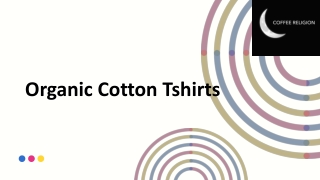 Organic Cotton Tshirts