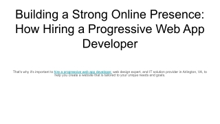 Building a Strong Online Presence_ How Hiring a Progressive Web App Developer