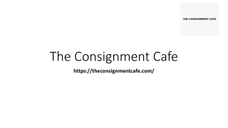 Luxury Consignment stores online | The Consignment Cafe