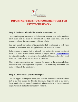 IMPORTANT STEPS TO CHOOSE RIGHT ONE FOR CRYPTOCURRENCY