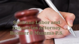 Spokane Labor and Industries Attorney_Beemer & Mumma P.S.