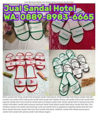 ౦889_898З_ᏮᏮᏮ5 (WA) Membuat Sandal Hotel Cara Membuat Sandal Hotel