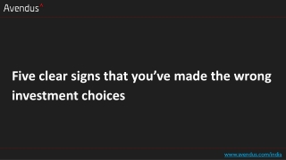 Five clear signs that you’ve made the wrong investment choices