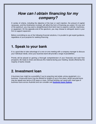 How can I obtain financing for my company