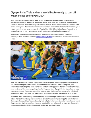 Olympic ParisTrials and tests World hockey ready to turn off water pitches before Paris 2024