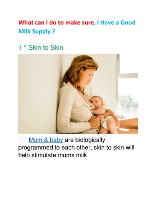 What can I do to make sure i have a Good Milk Supply ?