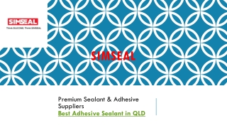 Best Adhesive Sealant in QLD  Simseal