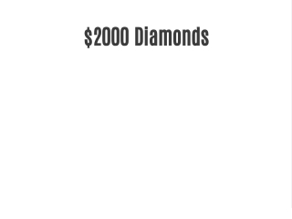 $2000 Diamonds