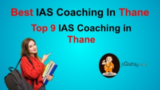 Best 9 IAS Coaching in Thane