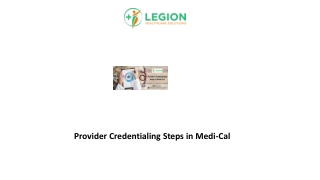 Provider Credentialing Steps in Medi-Cal