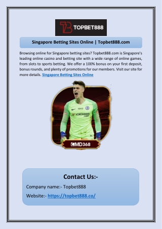 Singapore Betting Sites Online | Topbet888.com
