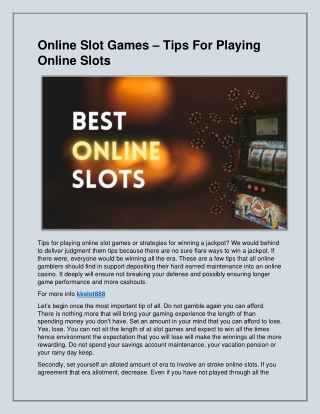 Online Slot Games – Tips For Playing Online Slots