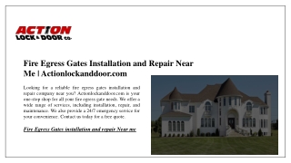 Fire Egress Gates Installation and Repair Near Me | Actionlockanddoor.com