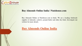 Buy Almonds Online India  Nutzhouse.com