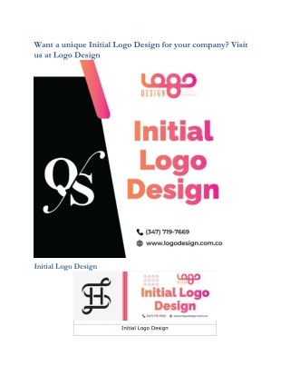 Want a unique Initial Logo Design for your company
