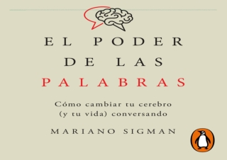 PDF El poder de las palabras [The Power of Words]: Cómo cambiar tu cerebro (y tu
