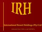 International Resort Holdings Pty Ltd