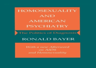 (PDF) Homosexuality and American Psychiatry: The Politics of Diagnosis Full