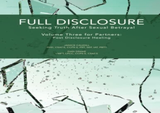 Download Full Disclosure: Seeking Truth After Sexual Betrayal: Volume Three for
