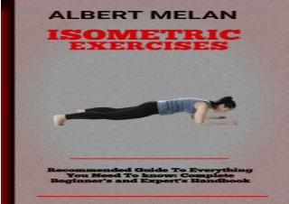 [PDF] Isometric Exercises: An Instructional Manual On The Effective Use Of Isome